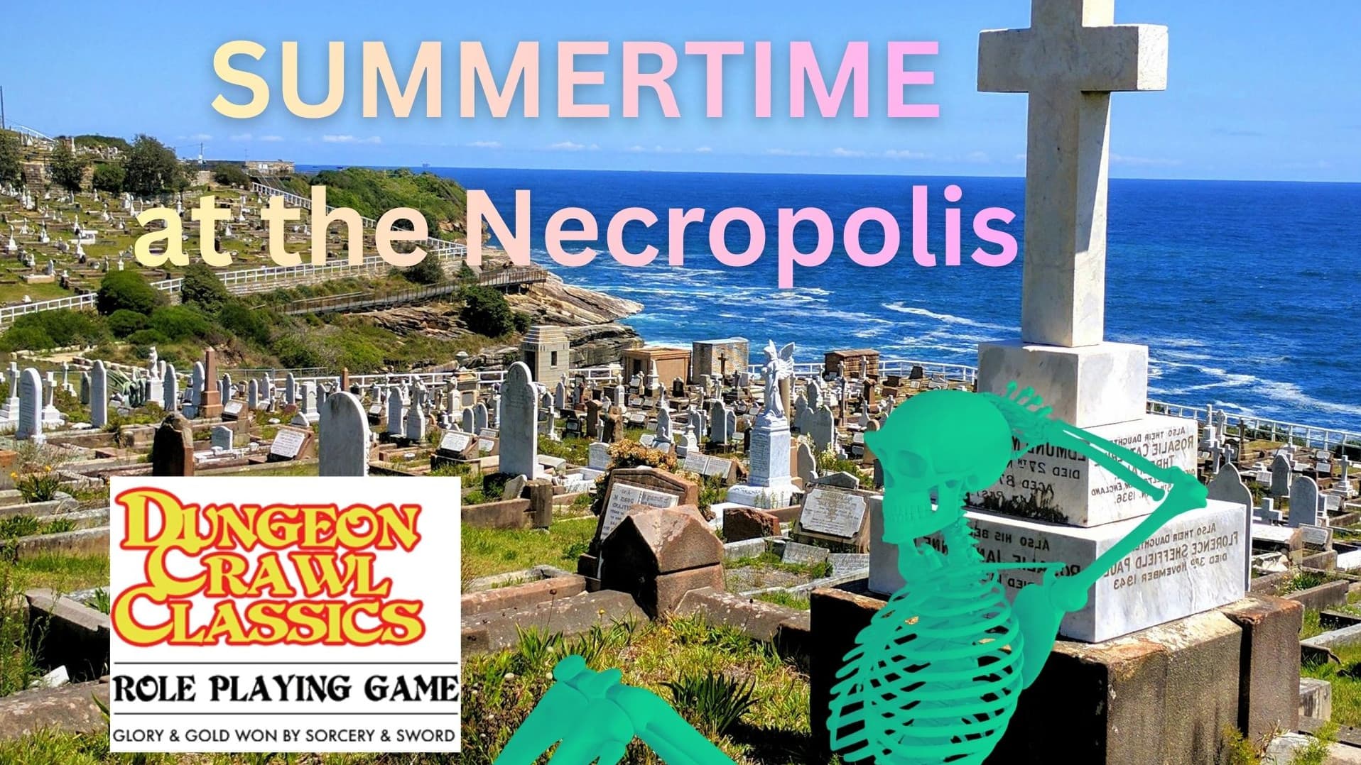Summertime at the Necropolis (Beginner Friendly Sandbox)