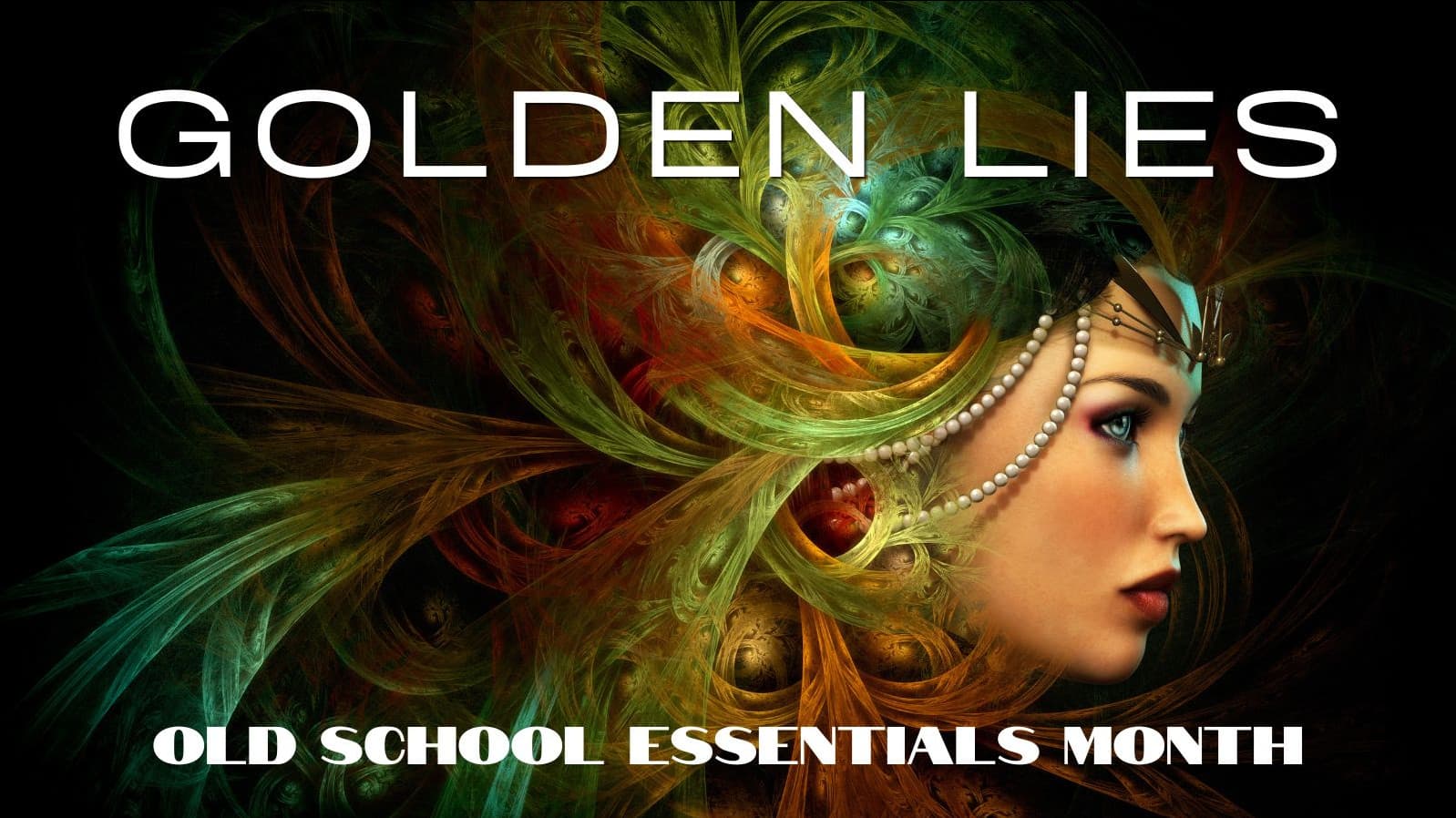 Old-School Essentials Month: Golden Lies