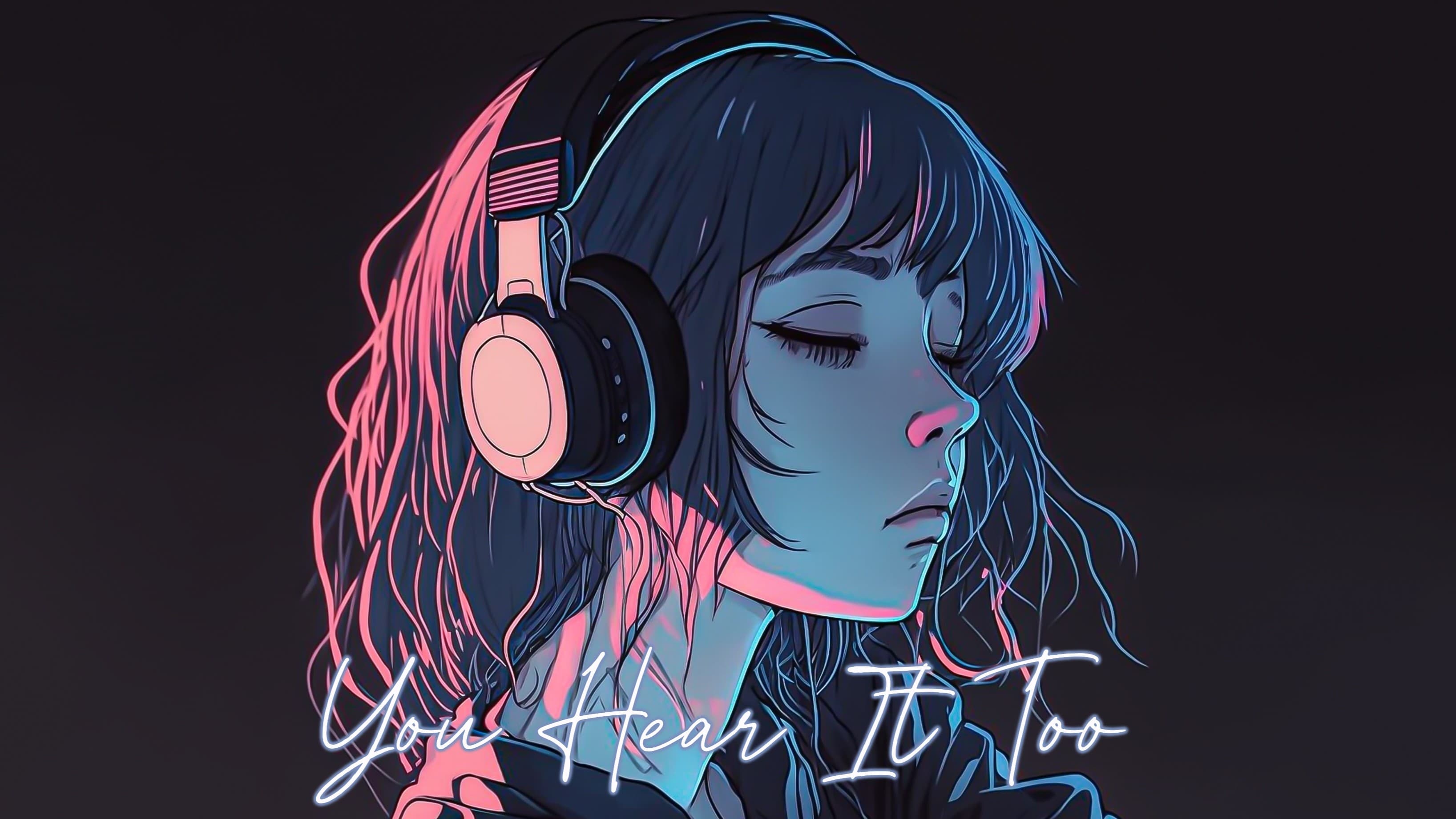 You Hear It Too - One-shot