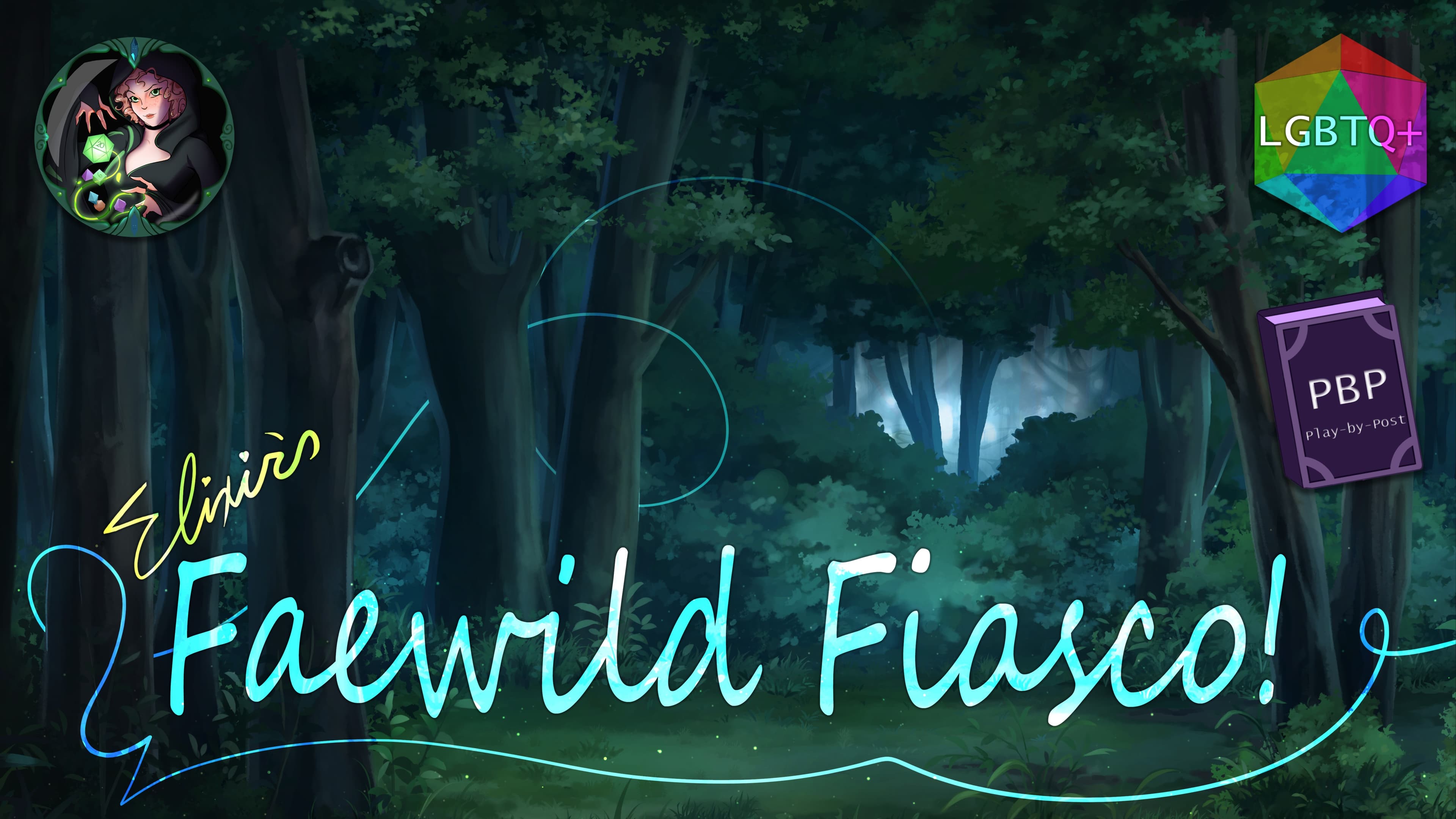 Elixir's Faewild Fiasco! PBP Wilds Beyond the Witchlight LGBTQ+♡