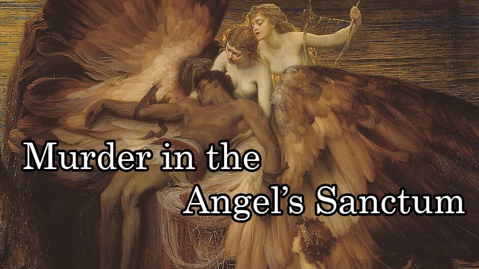 Murder in the Angel's Sanctum