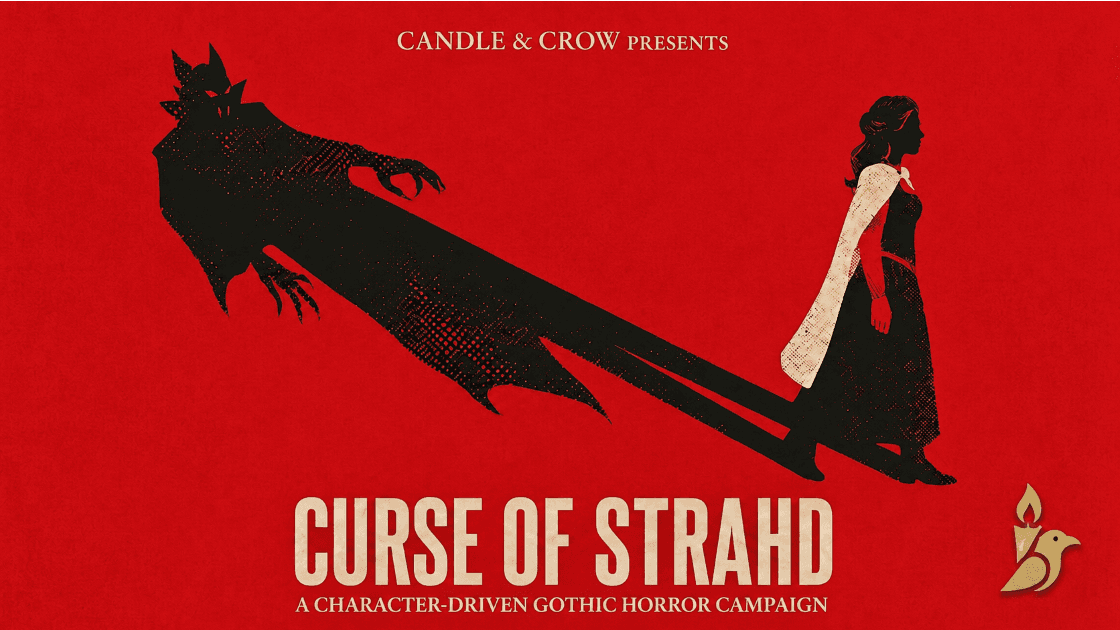 Candle & Crow Presents: Curse of Strahd | D&D 5.5e