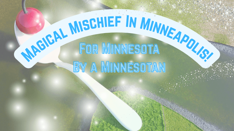 Magical Mischief in Minneapolis
