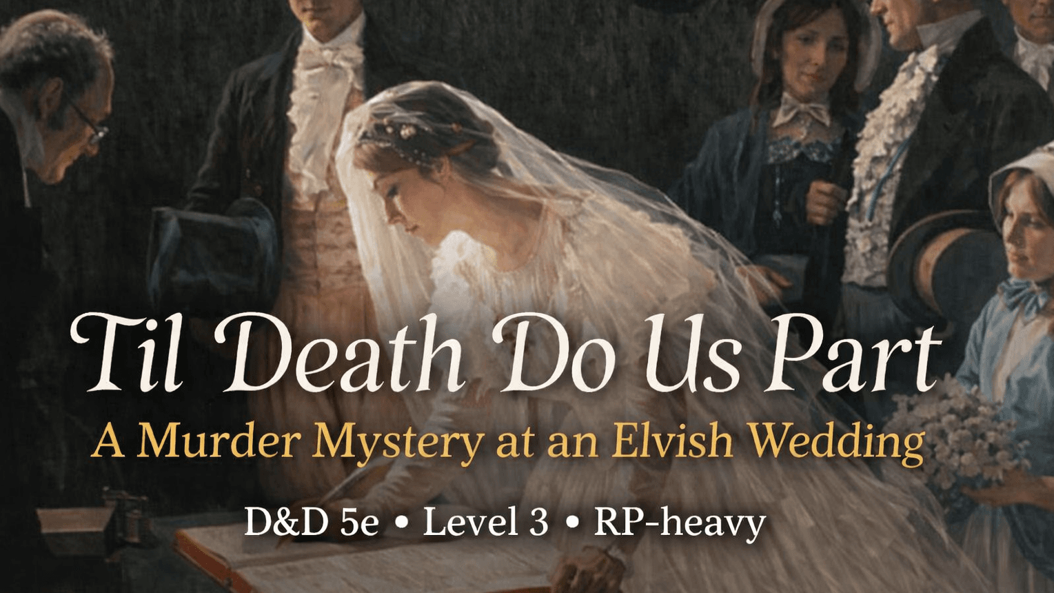 💍An Unexpected Wedding Invitation | Level 3 | Mini-campaign