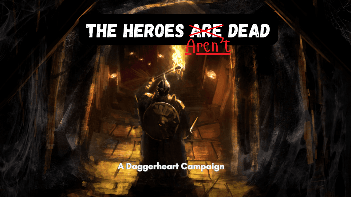 The Heroes Aren't Dead