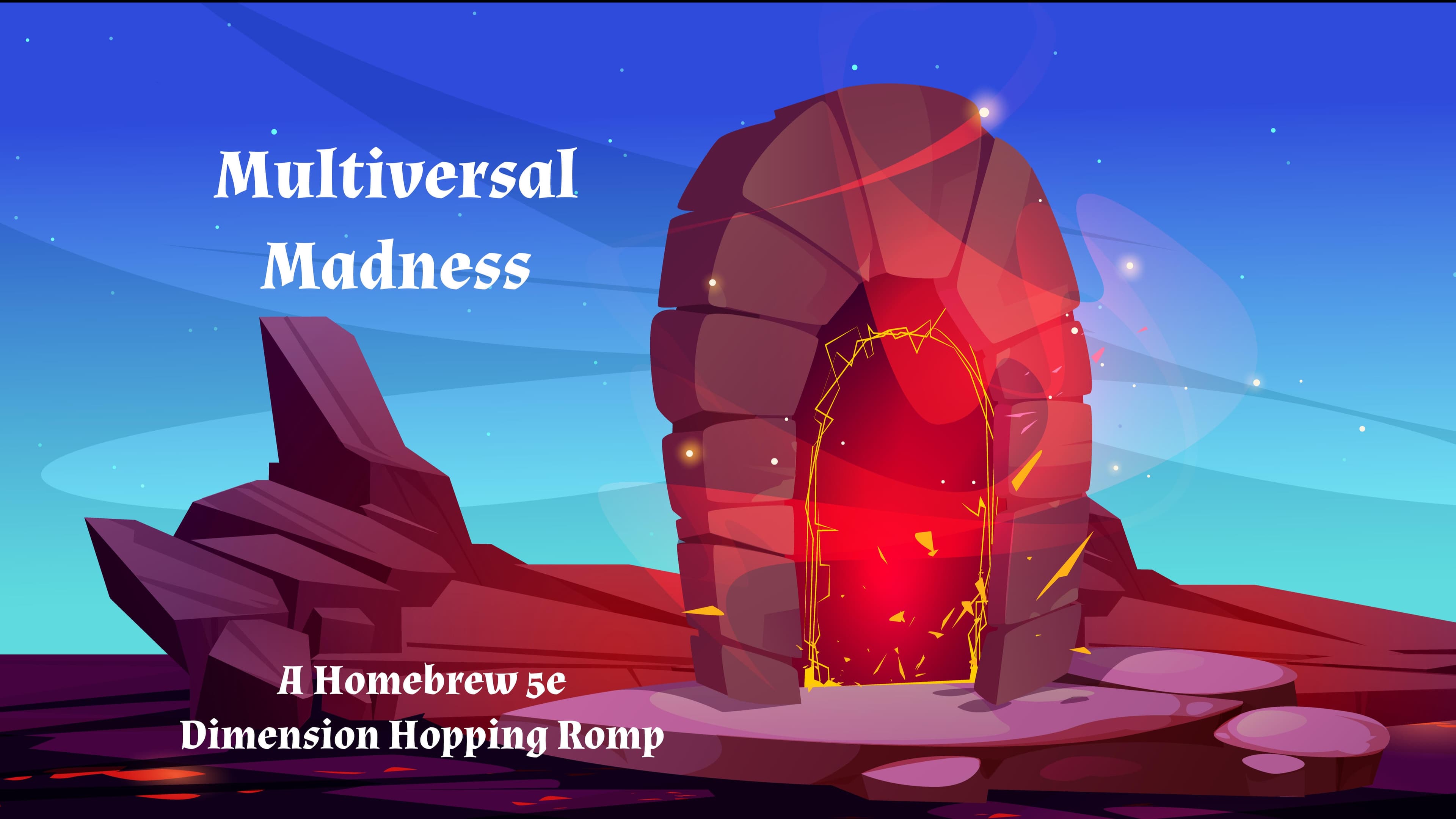 Multiversal Madness | A Homebrew 5e Campaign