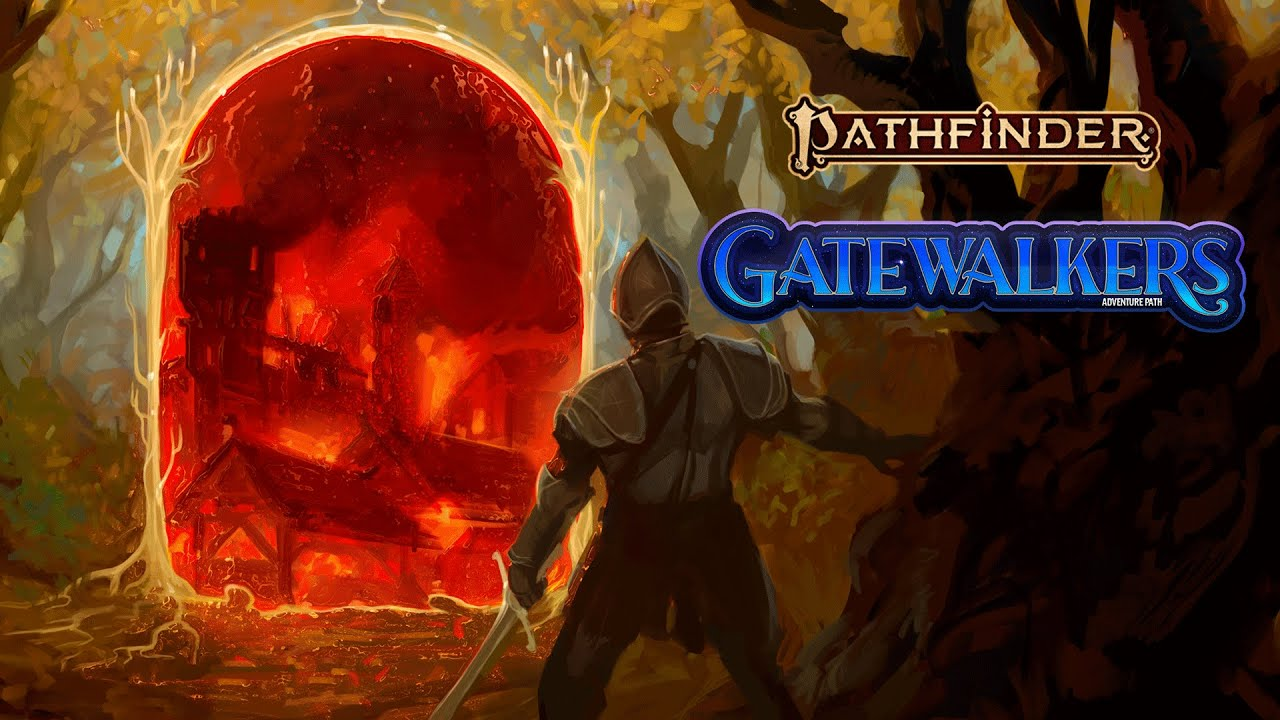 Pathfinder 2e: Gatewalkers