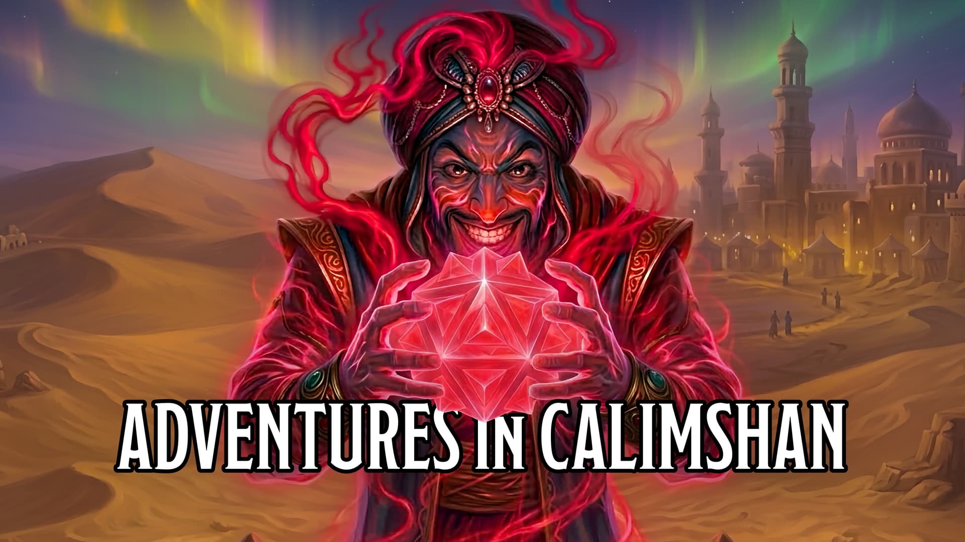 Adventures in Calimshan