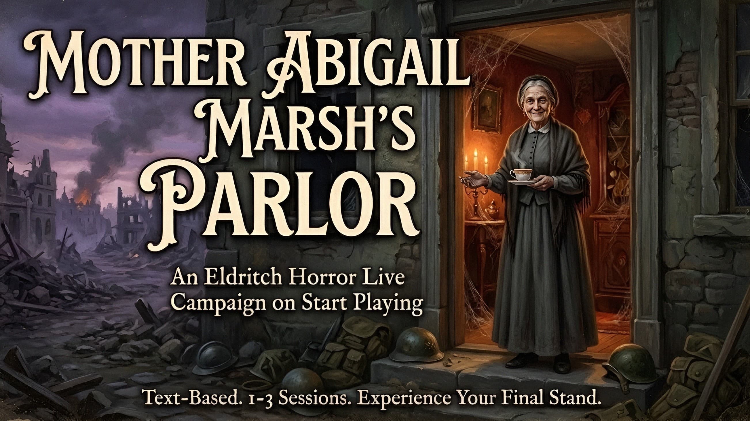 Mother Abigail Marsh’s Parlor (live text sessions via Discord)