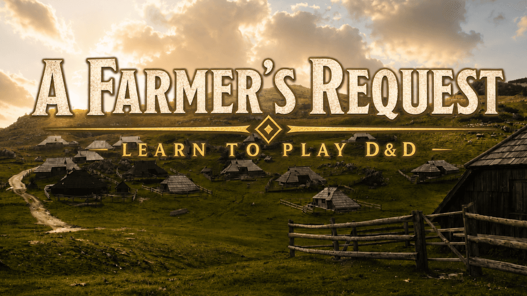 A Farmer’s Request - FREE Learn to Play D&D 5E  - Level 1