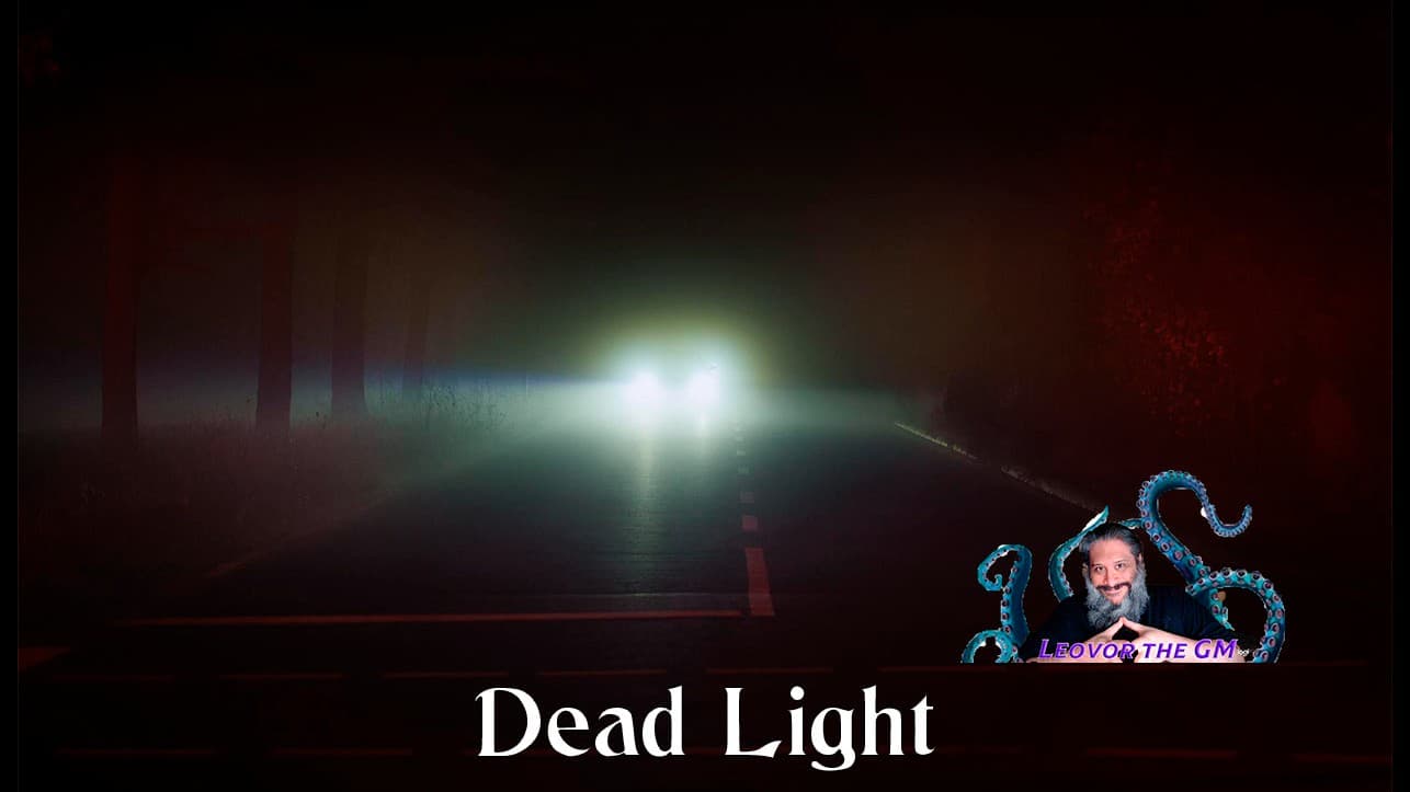 Dead Light — A Call of Cthulhu Survival Horror One-Shot