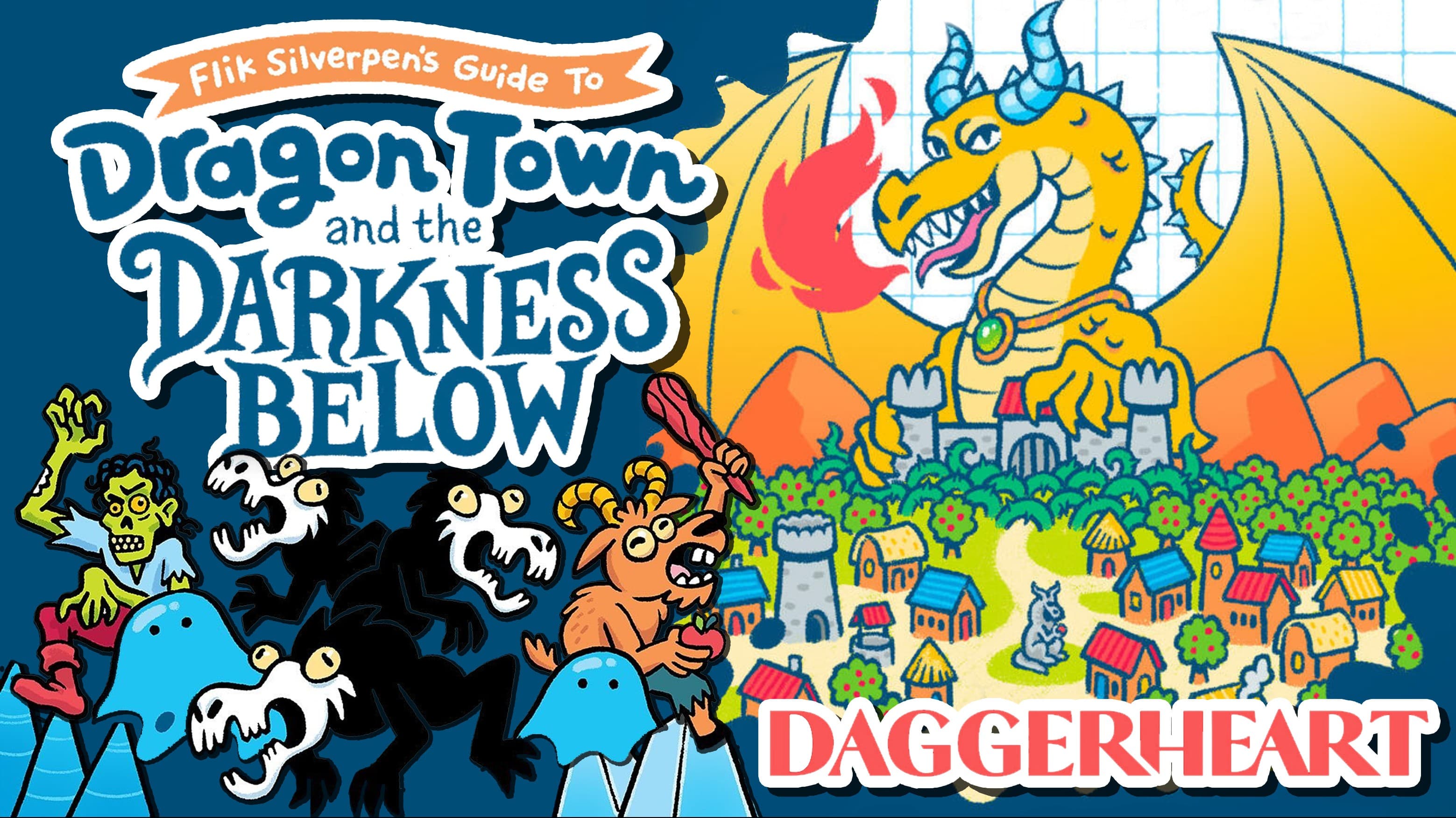 Daggerheart: Dragon Town and the Darkness Below