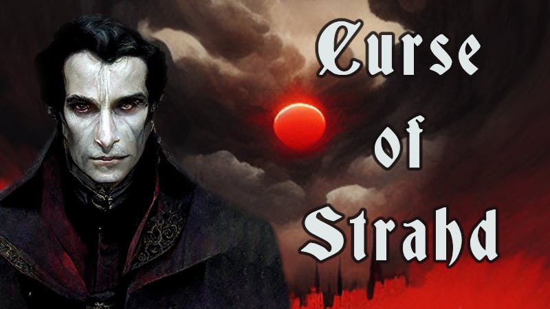 Greater West Role Playing Group - Curse of Strahd