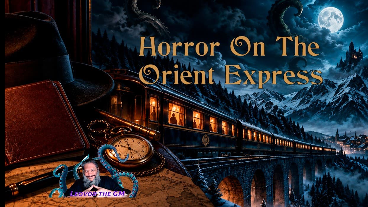 Horror on the Orient Express | Call of Cthulhu