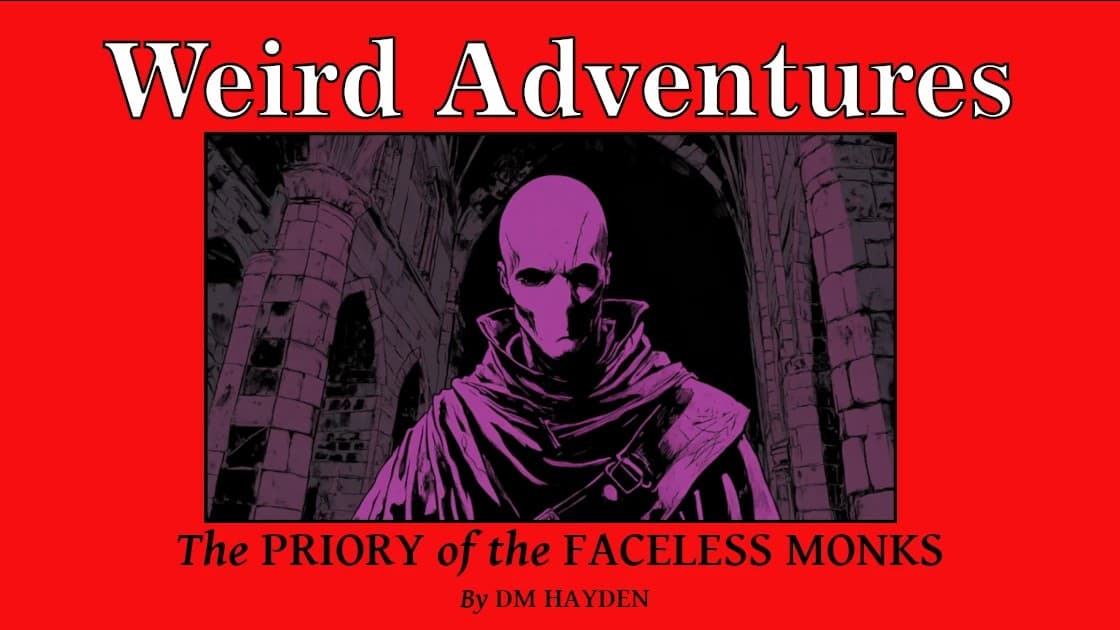 Priory of the Faceless Monks | Dark-Fantasy One-shot for 5e