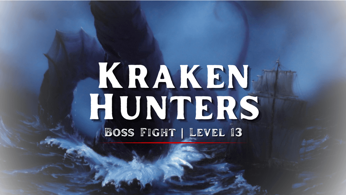 ⚔️Kraken Hunters | Level 13 Boss Fight