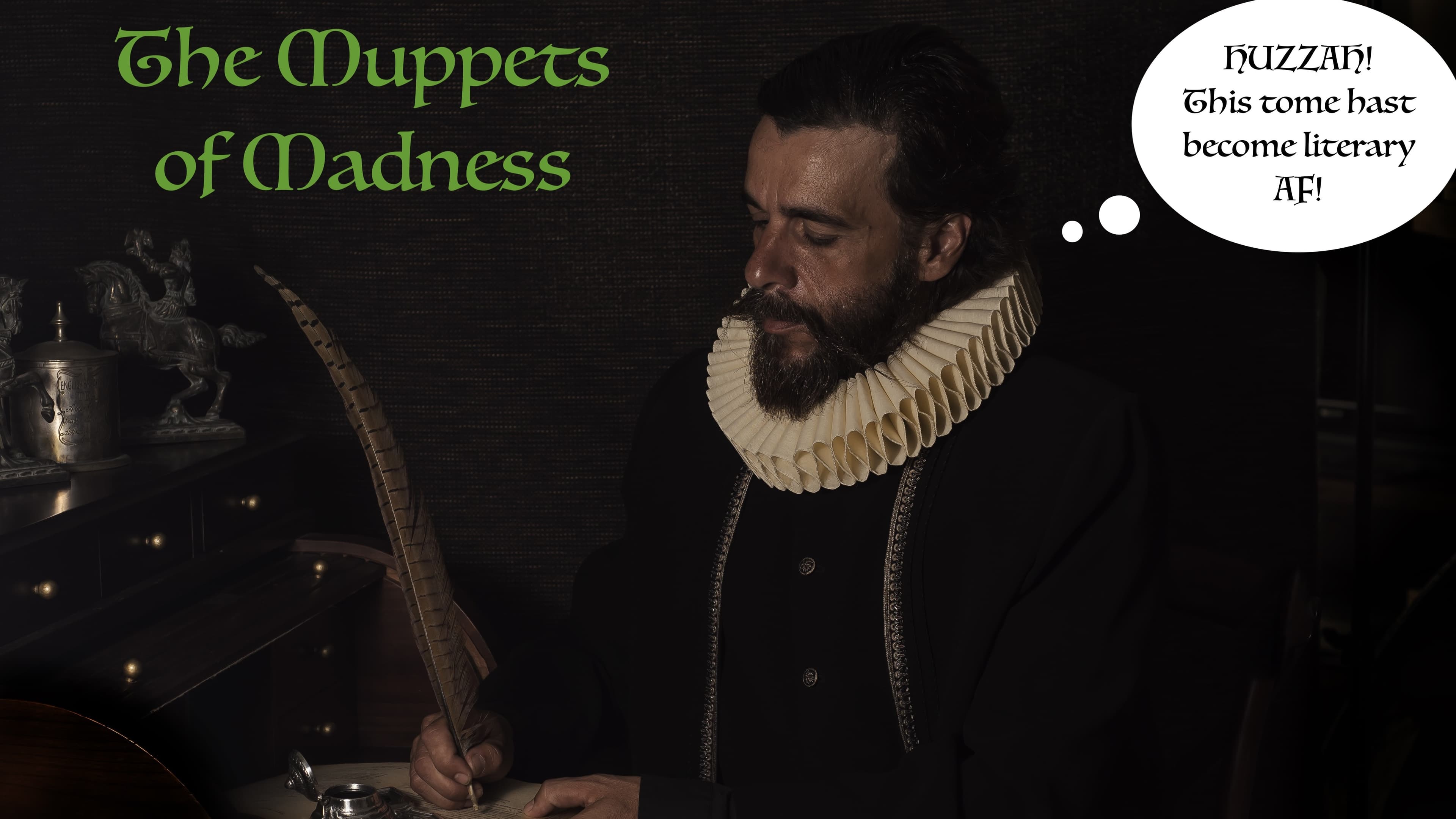 The Muppets of Madness: A introduction to D and D Campaign