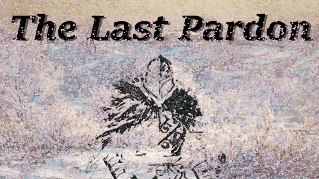 The Last Pardon. Survive frozen lands and slay the Undead Lord
