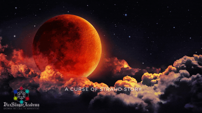 The Eclipse Over Ravenloft: A Curse of Strahd Story