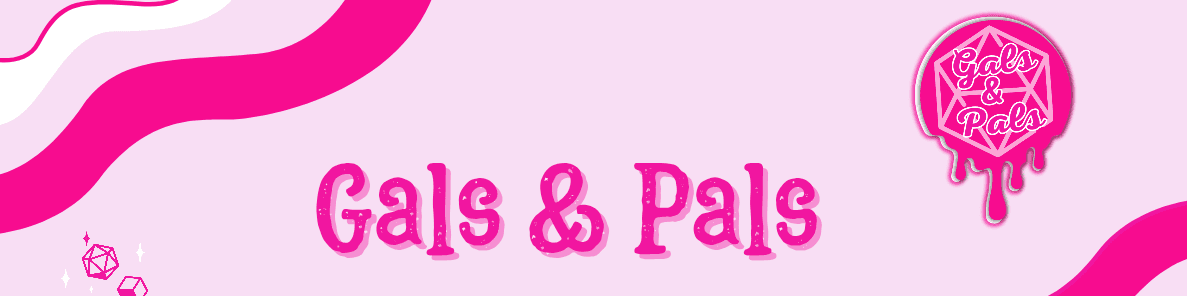 Gals & Pals banner