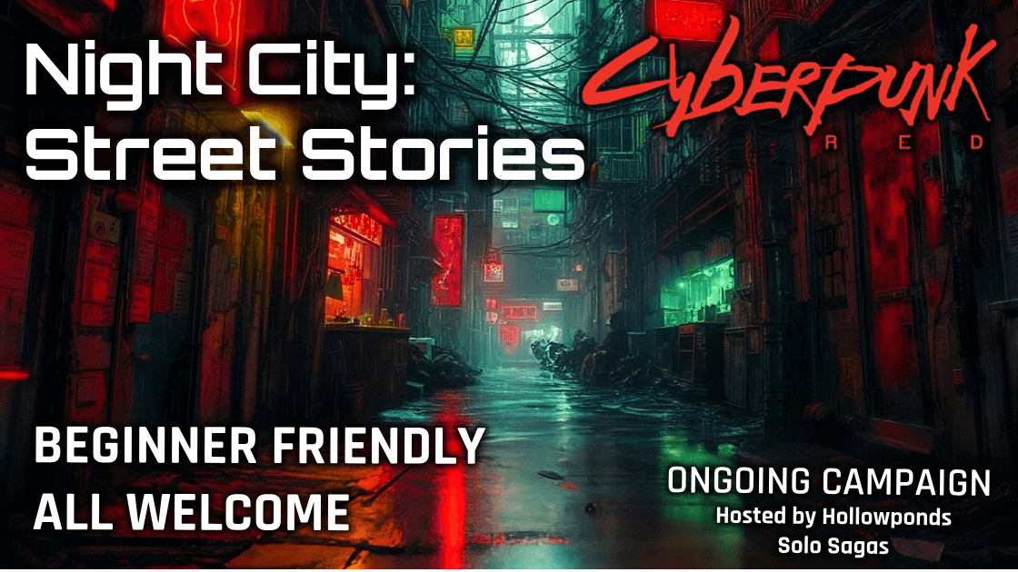 Cyberpunk Red: Night City - Street Stories (Beginner Friendly)