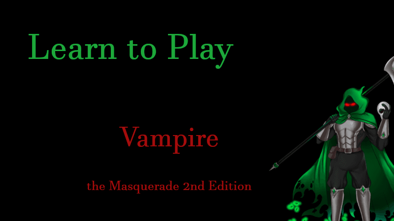 Play Vampire: The Masquerade (2nd Edition) Online | Learn to Play