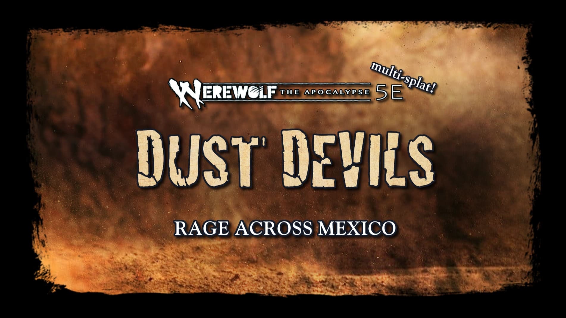 W5 🌪️ Rage Across Mexico: Dust Devils