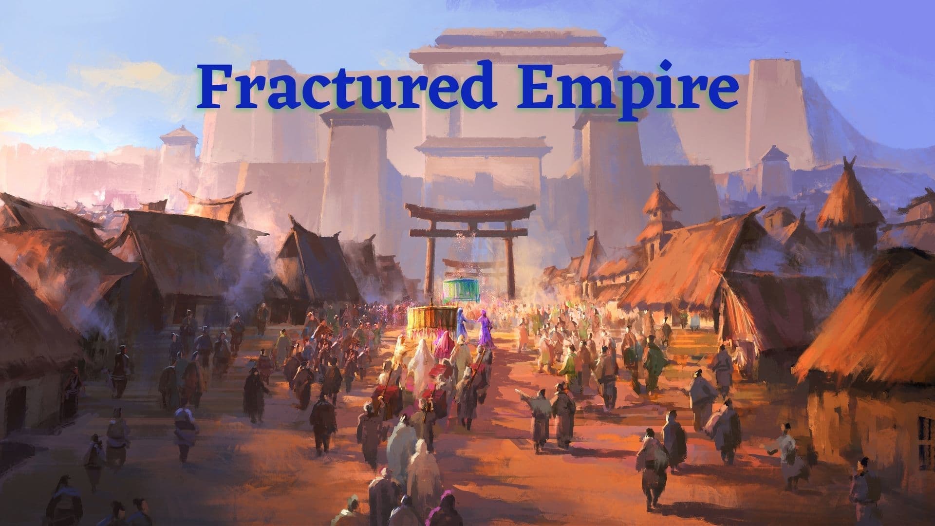 Fractured Empire 