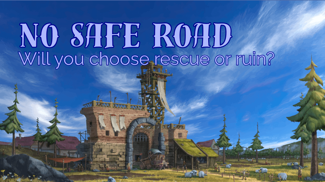 No Safe Road [5e][Biweekly][Custom Setting][Levels 1-6]