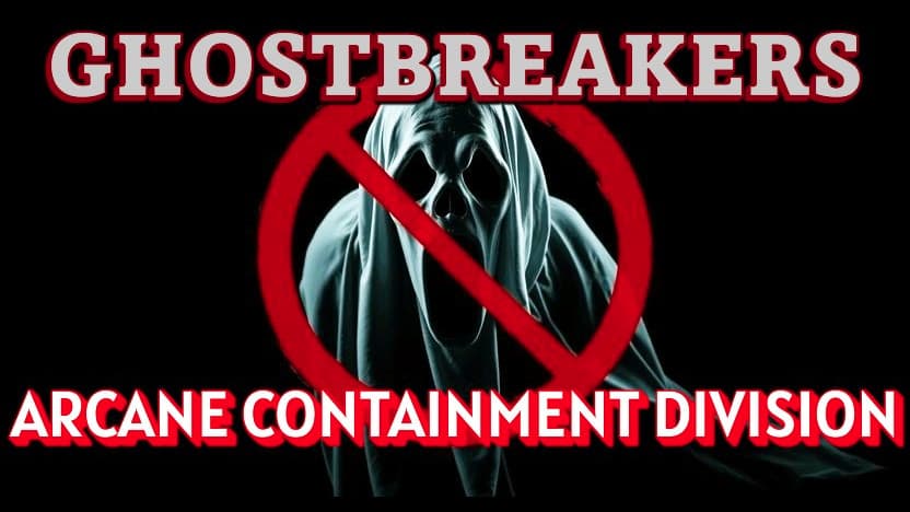 GHOSTBREAKERS
