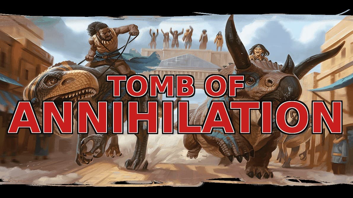 Tomb of Annihilation
