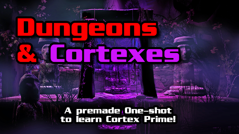 Cortex Tabletop Roleplaying Game