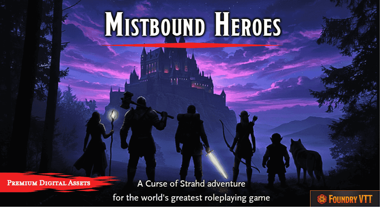 Mistbound Heroes: Curse of Strahd | Inclusive Table 🏳️‍🌈