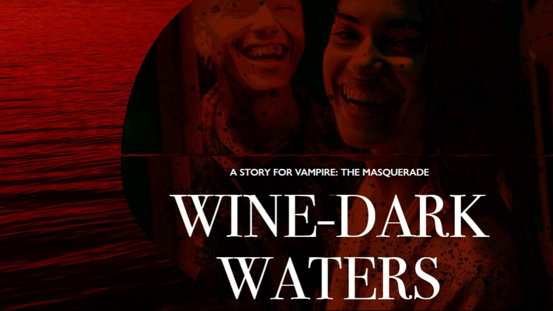 Wine-Dark Waters || One-shot, Beginner Friendly, Official Module
