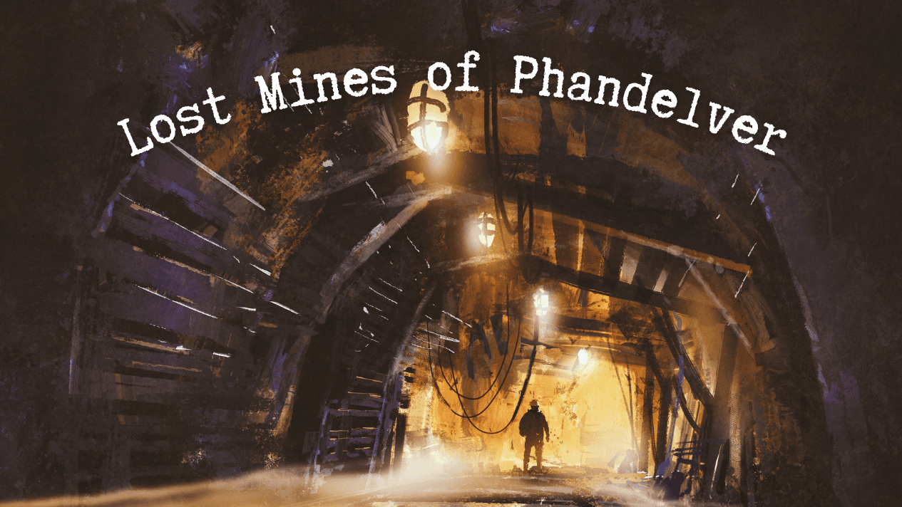 Where the Magi Went to Die | Lost mines of Phandelver