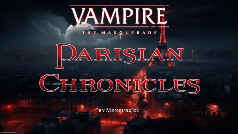 Play Vampire: The Masquerade 5th Edition Online | Parisian Chronicles