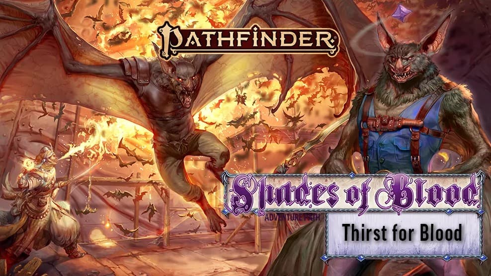 Shades of Blood | Pathfinder 2e | Beginner & 🌈 Friendly