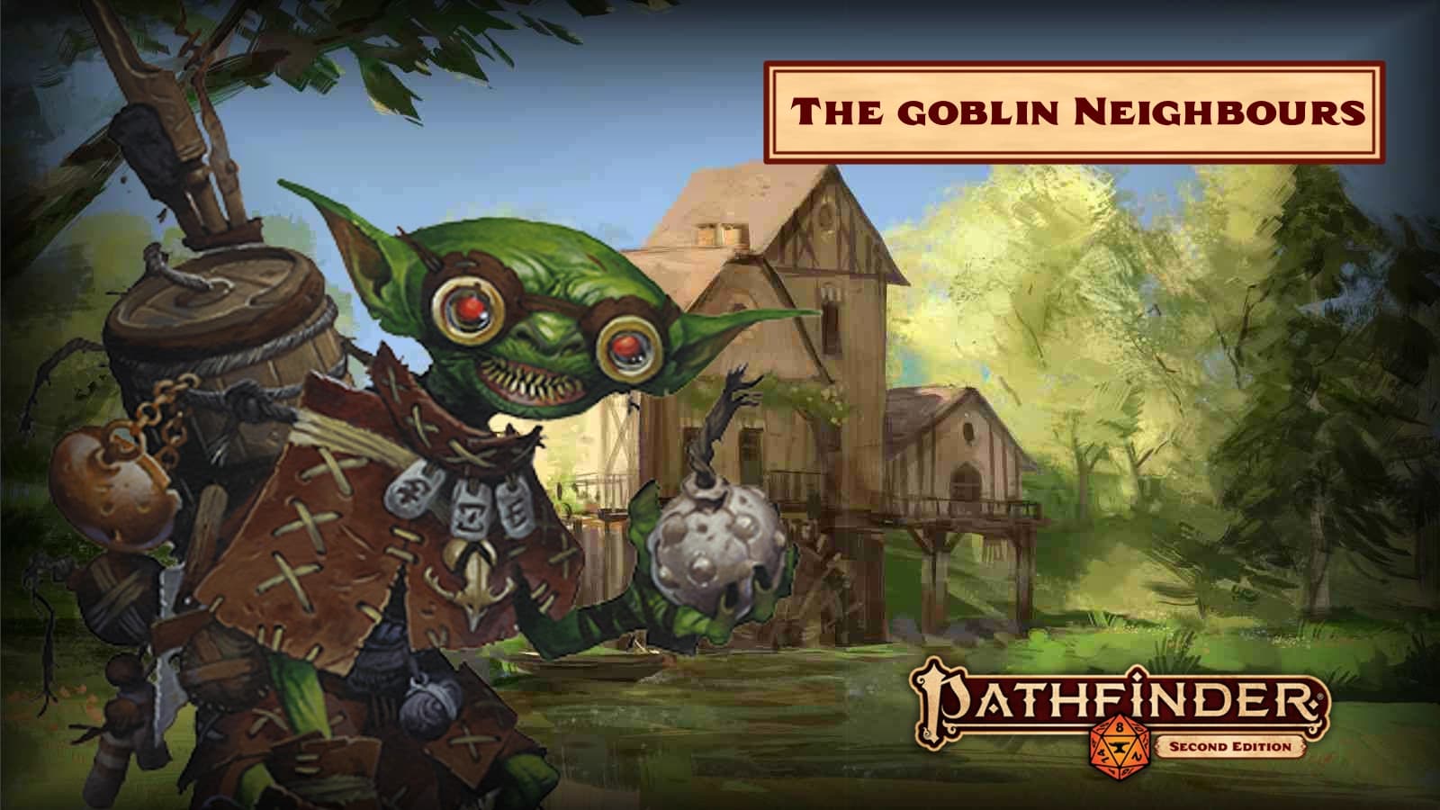Learn to Play PF2E. The Goblin Neighbours