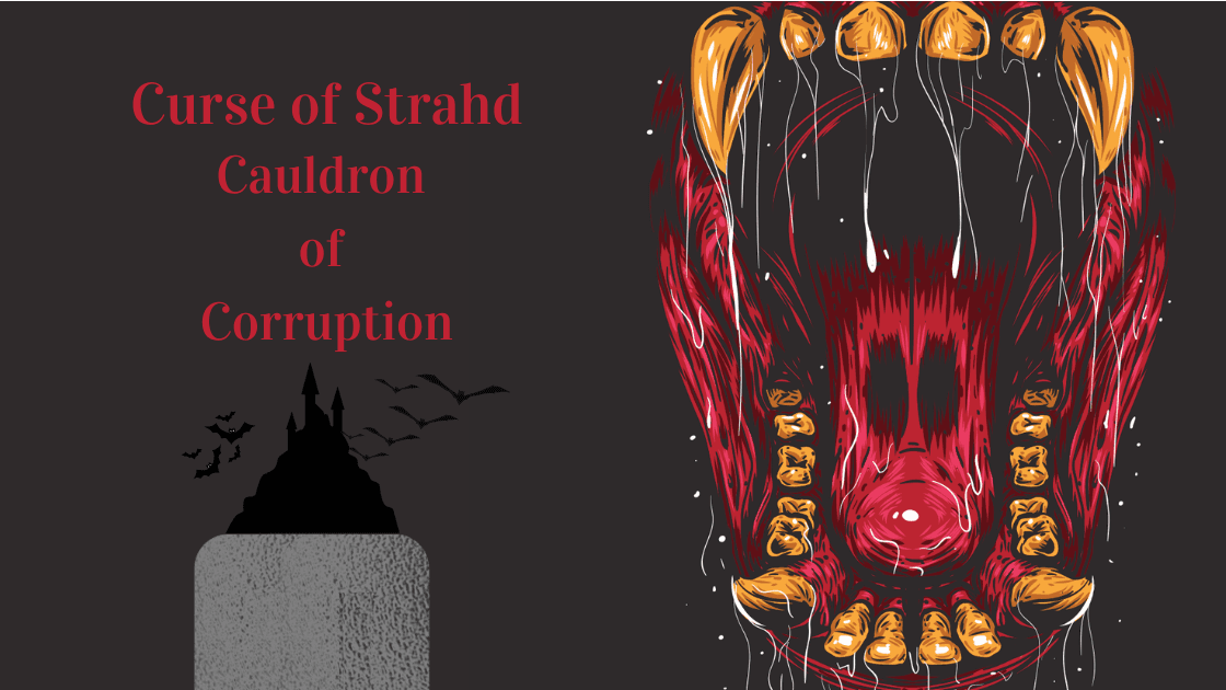 Curse of Strahd - Cauldron of Corruption [LOTM-Inspired Powers!]