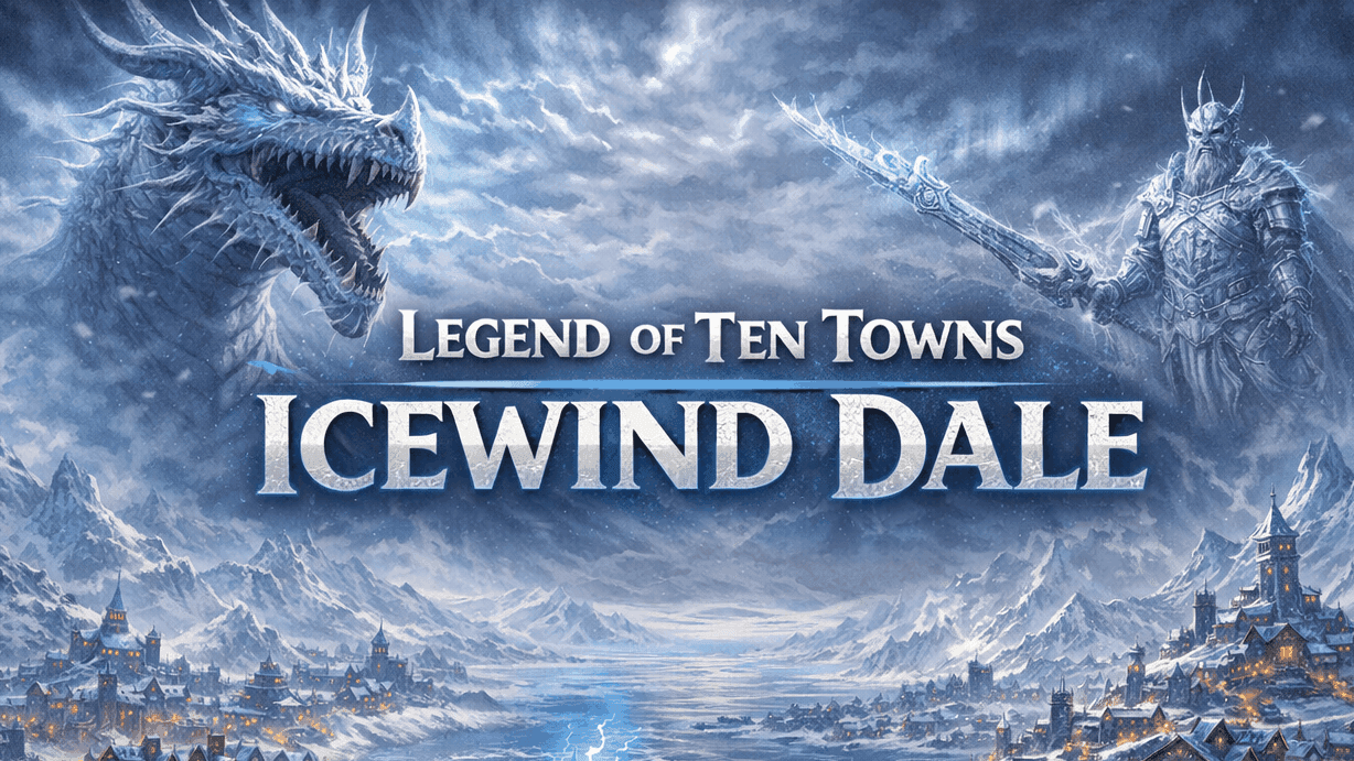 [2024 Rules] Legends of Ten Towns | Icewind Dale | Dark/Horror
