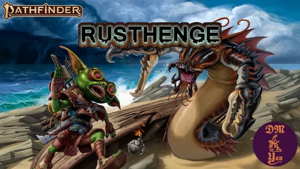 The Ancient Curse of New Thassilon - PF2e: Rusthenge