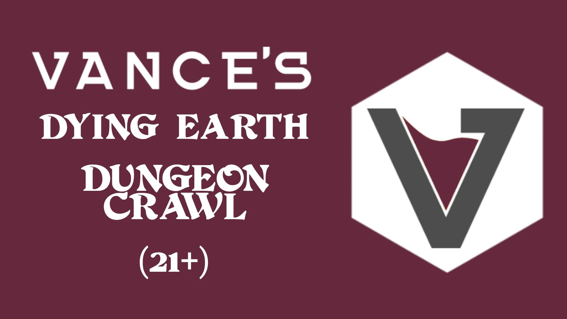 Vance's Dying Earth Dungeon Crawl 