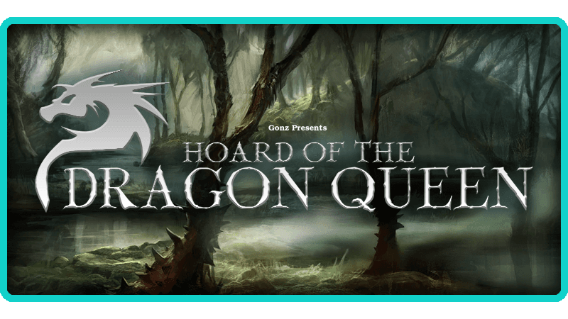 Tyranny of Dragons I: Hoard of the Dragon Queen