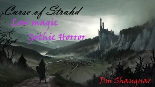 Curse of Stradh. Low magic Gothic horror
