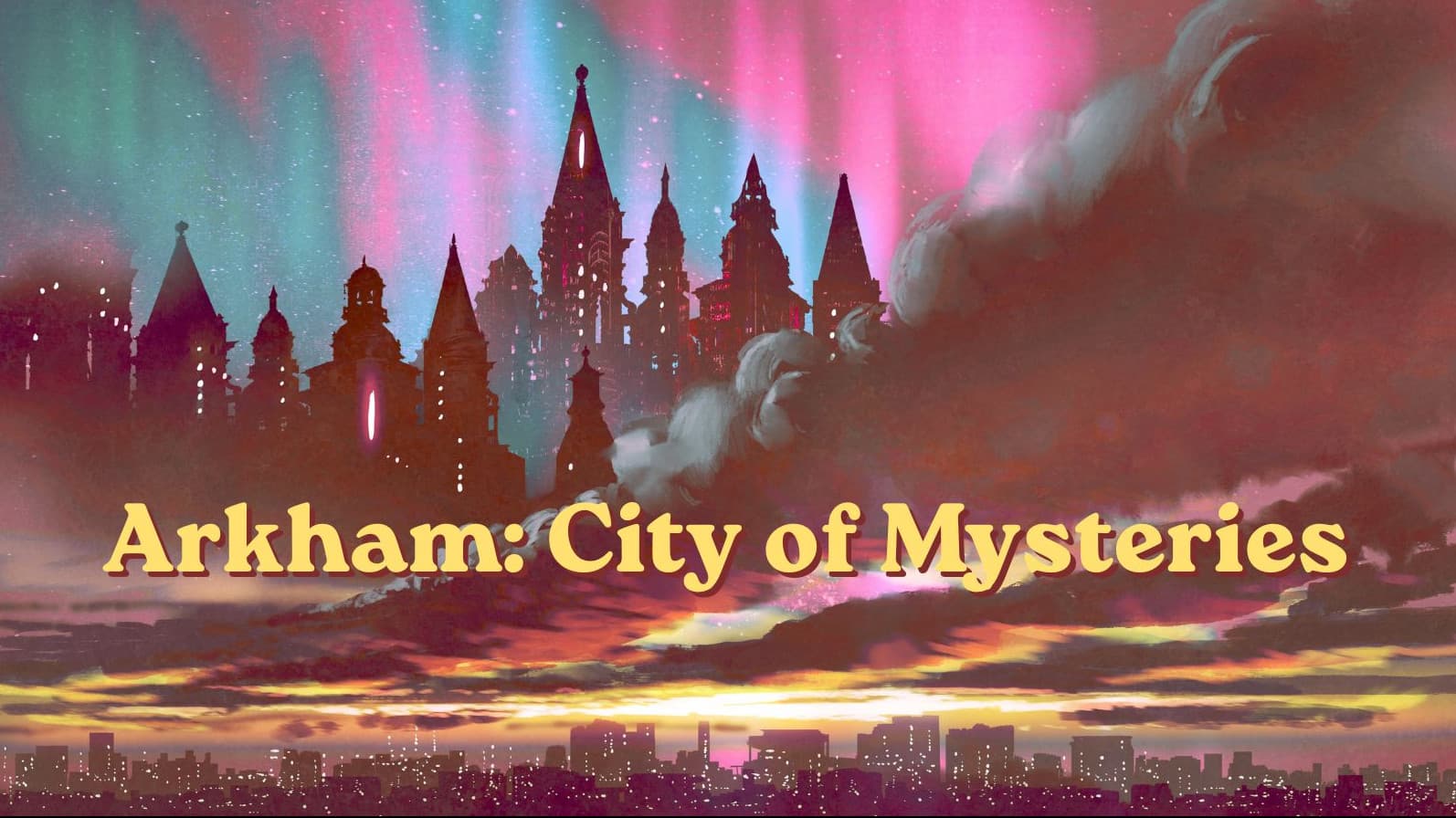 Arkham: City of Mysteries | CoC New Players Welcome! 🏳️‍🌈