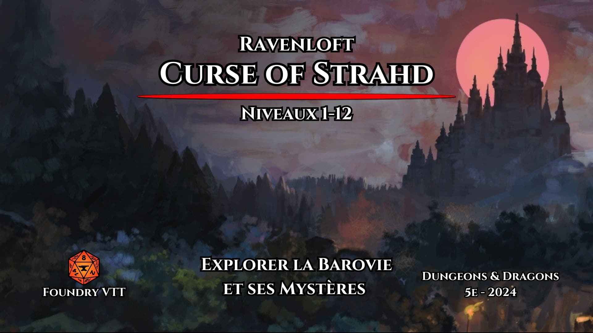 Curse of Strahd (2024) | Aventure Gothique à travers les Brumes