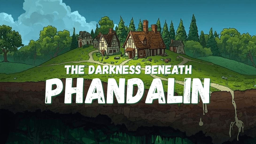 The Darkness Beneath Phandalin (Level 5 to 12)