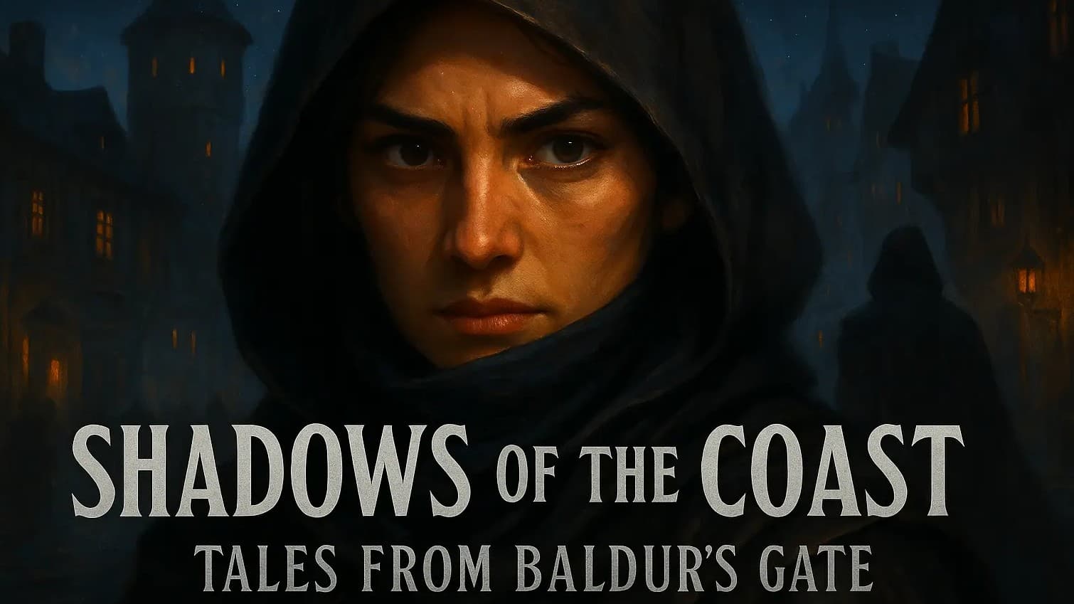✨ Shadows of the Coast: Tales from Baldur’s Gate ⚖️