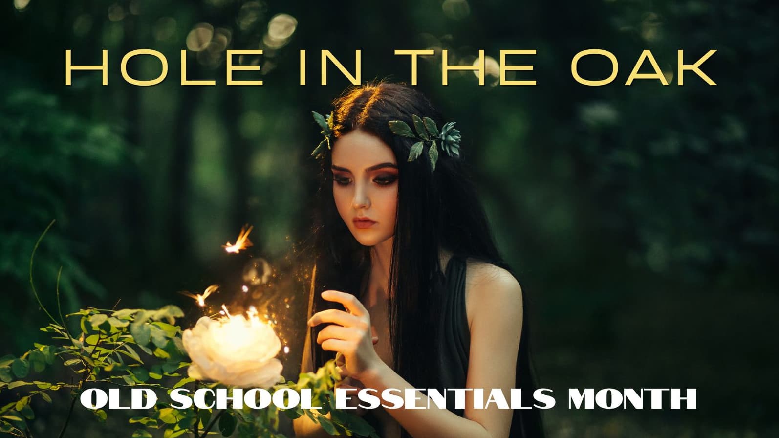 Old-School Essentials Month: The Hole in the Oak