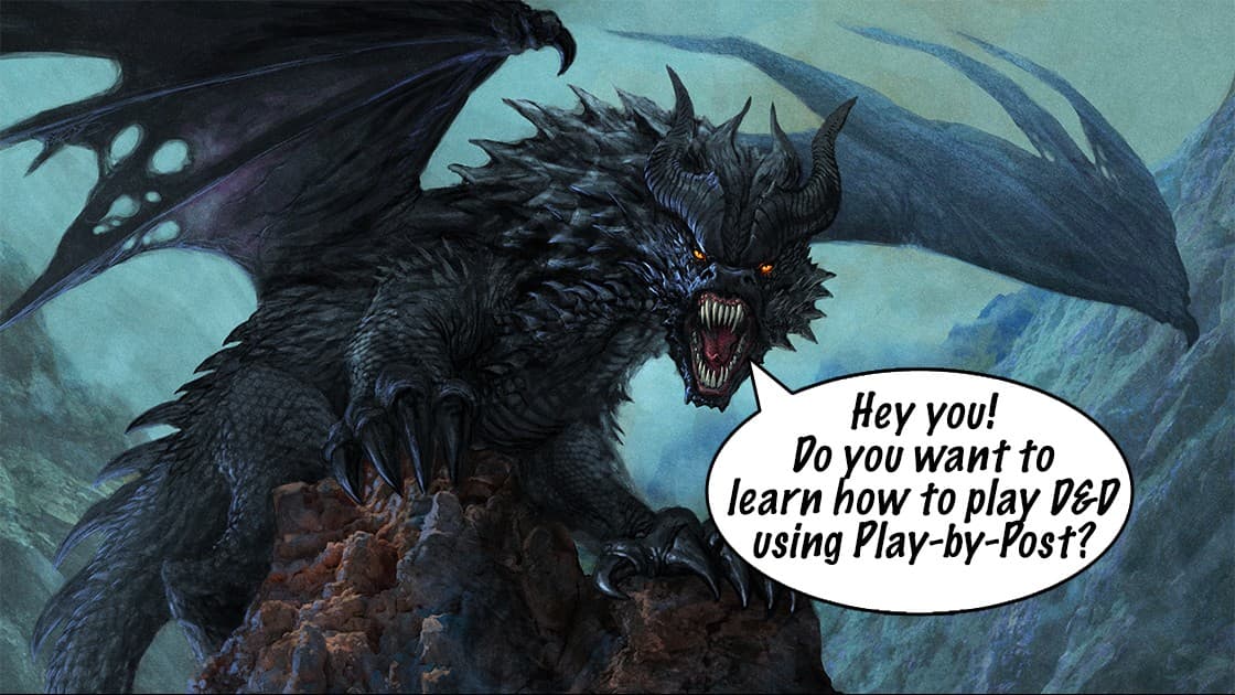 Intro to D&D using Play-by-Post! [pbp]